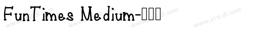 FunTimes Medium字体转换